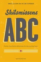 Skilsmissens ABC af Annika Lillelund Fauli og Lene Stephensen