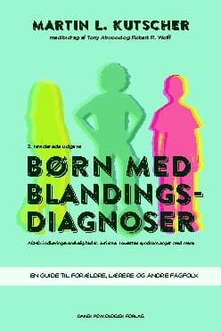 Børn med blandingsdiagnoser af Tony Attwood