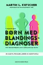 Børn med blandingsdiagnoser