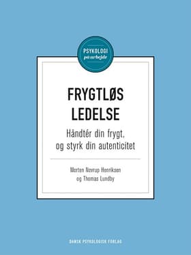 Frygtløs ledelse af Morten Novrup Henriksen