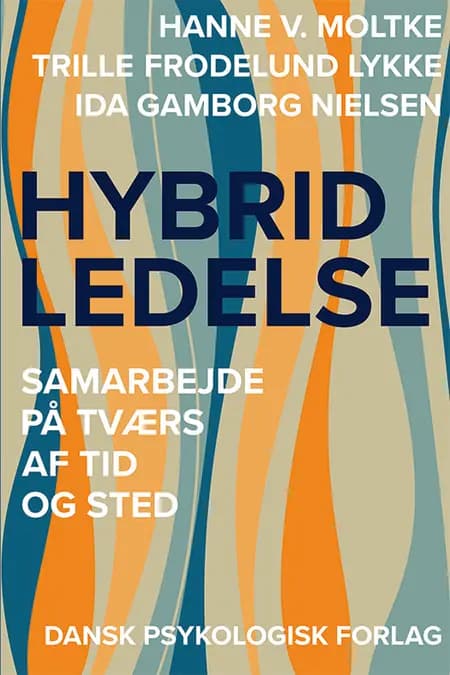 Hybrid ledelse af Hanne V. Moltke