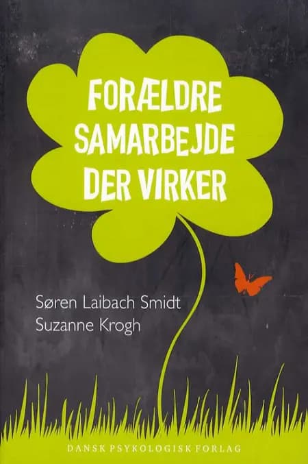 Forældresamarbejde der virker af Søren Laibach Smidt