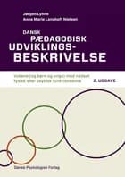 Dansk pædagogisk udviklingsbeskrivelse - voksne (og børn og unge) med nedsat fysisk eller psykisk funktionsevne af Jørgen Lyhne og Anna Marie Langhoff Nielsen