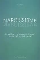 Narcissisme af Craig Malkin