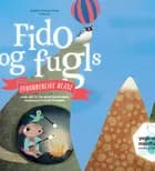 Fido og Fugls forunderlige rejse