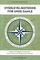 Overlevelsesteknik for unge gamle