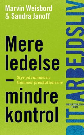 Mere ledelse - mindre kontrol af Sandra Janoff