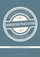 Generation Præstation - slip presset
