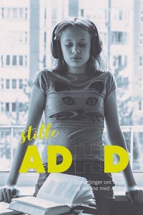Stille ADHD af Majbritt Augustinus