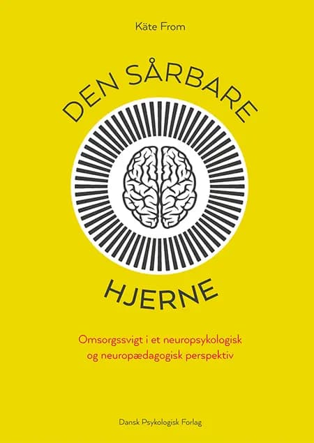 Den sårbare hjerne af Käte From