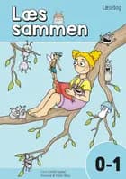 Læs sammen 0-1 - Læsebog af Conni Camille Isgaard