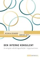 Den interne konsulent af Michala Schnoor og Morten Jack