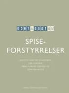 Kort & godt om SPISEFORSTYRRELSER af Birgitte Hartvig Schousboe, René Klinkby Støving og Loa Clausen