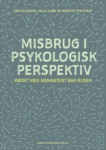 Misbrug i psykologisk perspektiv af Eric Allouche