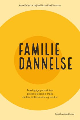 Familiedannelse af Anna-Katherine Højland
