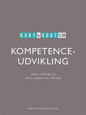 Kort & godt om KOMPETENCEUDVIKLING af Jonas Sprogøe