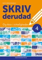 SKRIV derudad 4