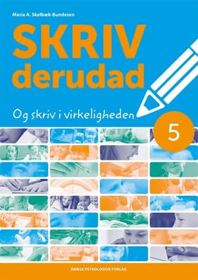 SKRIV derudad 5 af Maria A. Skelbæk-Bundesen