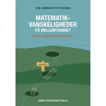 Matematikvanskeligheder på mellemtrinnet af Peter Weng