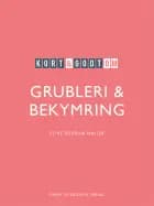 Kort & godt om GRUBLERI & BEKYMRING
