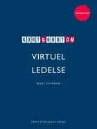 Kort & godt om virtuel ledelse af Mads Schramm