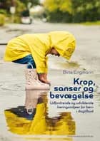 Krop, sanser og bevægelse
