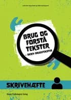 Brug og forstå tekster af Lotte Max Ibsen Bank og Helle Vaabengaard