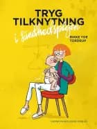 Tryg tilknytning i sundhedsplejen