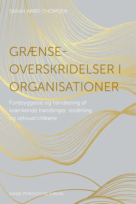 Grænseoverskridelser i organisationer af Sarah Ambs-Thomsen