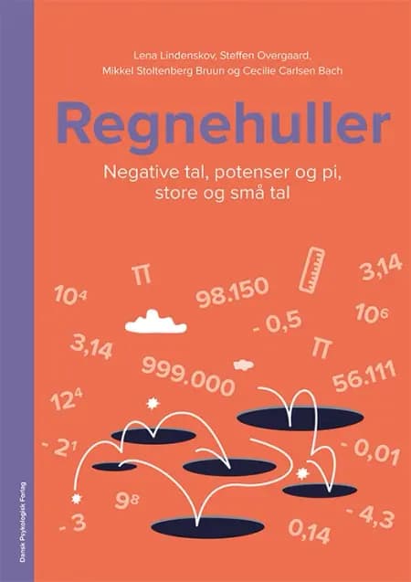 Regnehuller - Negative tal, potenser og pi, store og små tal * PAKKE MED 5 STK. * af Lena Lindenskov