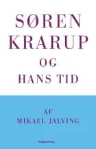 Søren Krarup og hans tid