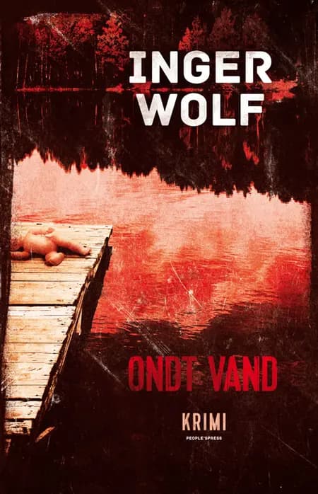 Ondt vand af Inger Wolf