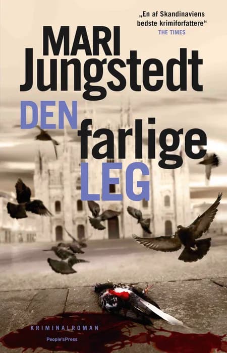 Den farlige leg af Mari Jungstedt