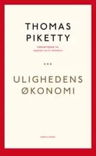 Ulighedens økonomi af Thomas Piketty