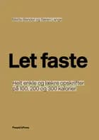Let faste af Mette Bender og Søren Lange