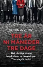 Tre år ni måneder tre dage