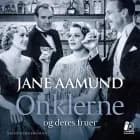 Onklerne - og deres fruer LYDBOG af Jane Aamund