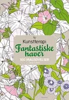 Fantastiske haver 