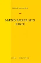 Mænd bærer min kiste af Jenle Hallund