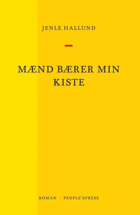 Mænd bærer min kiste af Jenle Hallund