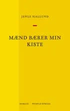 Mænd bærer min kiste af Jenle Hallund