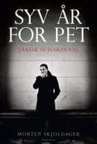 Syv år for PET
