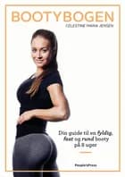 Bootybogen af Celestine Maria Jensen