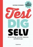 Test dig selv af Katrine Memborg