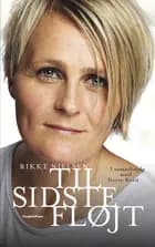 Til sidste fløjt