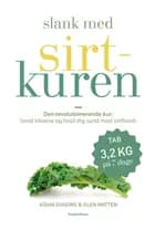 Slank med sirtkuren