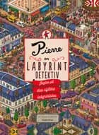 Pierre - en labyrint detektiv