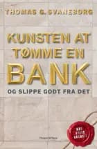 Kunsten at tømme en bank