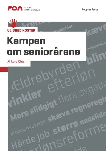 Kampen om seniorårene af Lars Olsen