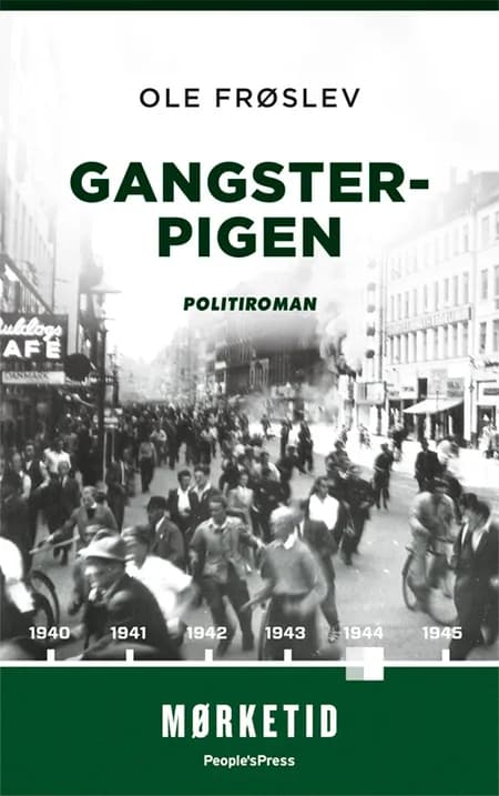 Gangsterpigen af Ole Frøslev
